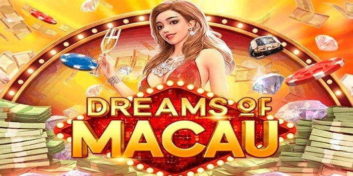 Mengenali Pola Kemenangan Simbol di Slot Dreams of Macau