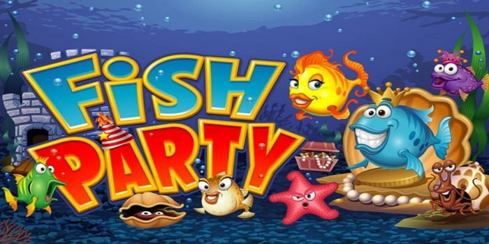 Cara Menang Jackpot Dalam Slot Fish Party Bonus Penuh Ikan