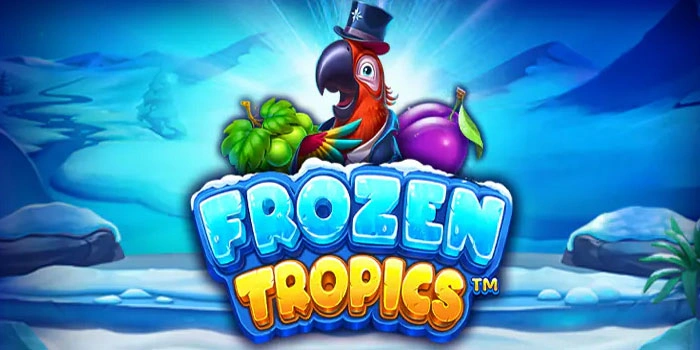 Slot Frozen Tropics: Rahasia Gacor Agar Menang Terus