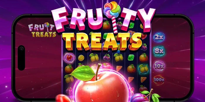 Main Slot Fruity Treats dan Nikmati Sensasi Menang Besar