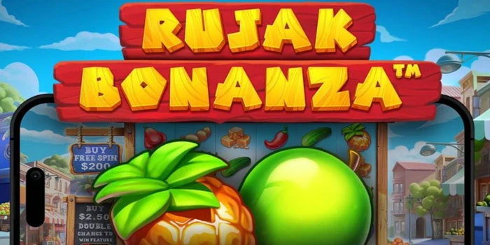 Rahasia Pola Gacor Slot Rujak Bonanza Yang Jarang Diketahui