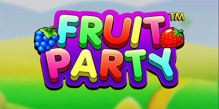 Panduan Menang Slot Fruit Party Untuk Pemula
